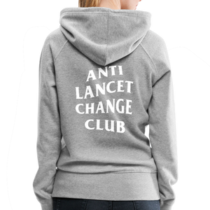 Anti Lancet Change Club - Women’s Premium Hoodie - heather gray