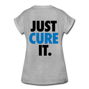 Just Cure It - Women's Relaxed Fit T-Shirt - heather gray
