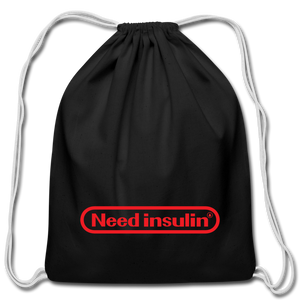 Need Insulin - Cotton Drawstring Bag - black