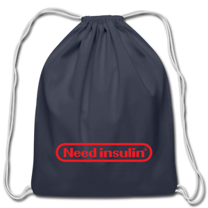 Need Insulin - Cotton Drawstring Bag - navy