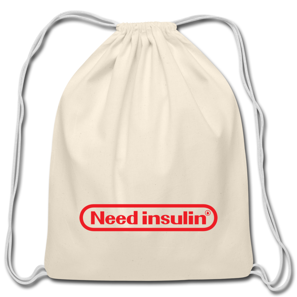Need Insulin - Cotton Drawstring Bag - natural