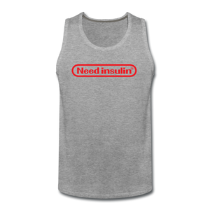 Need Insulin - Men’s Premium Tank - heather gray