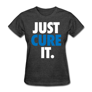 Just Cure It - NDAM Women's T-Shirt - heather black