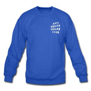 Anti Sugar Sugar Club - Unisex Crewneck Sweatshirt - royal blue