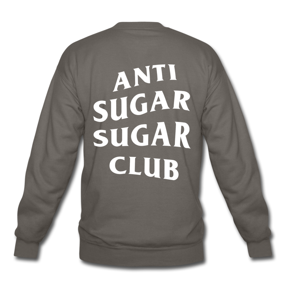 Anti Sugar Sugar Club - Unisex Crewneck Sweatshirt - asphalt gray